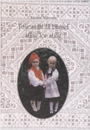 Teljesaum til bunad-sting for sting, Kirsten Valevatn